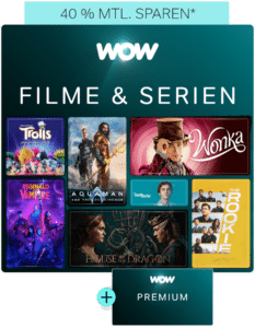 WOW Filme & Serien Angebot ab 5,98€ mtl. sichern (40% Rabatt)